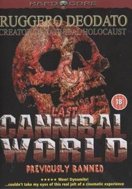 Ад каннибалов 3: Последний мир каннибалов / Last Cannibal World,The Ultimo Mondo Cannibale