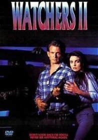 Ангелы хранители 2 (Наблюдатели 2 ) / Watchers II (1990)