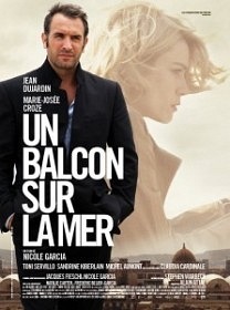 Балкон с видом на море / Un balcon sur la mer (2010)