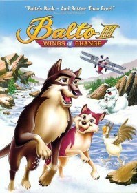 Балто 3: Крылья перемен / Balto III: Wings of Change (2004)