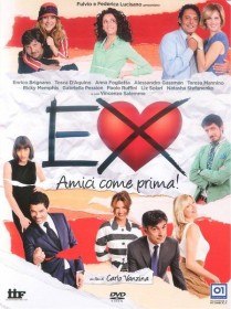 Бывшие: Лучшие друзья! / Ex: Amici come prima (2011)