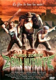 Чума зомби: Зона мутантов / Зона мутации / Plaga zombie: Zona mutante / Plaga Zombie: Mutant Zone (2001)