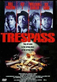 Чужая территория / Trespass (1992)