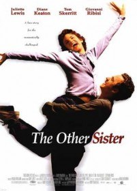Другая сестра / The Other Sister (1999)