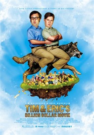 Фильм на миллиард долларов Тима и Эрика / Tim and Erics Billion Dollar Movie