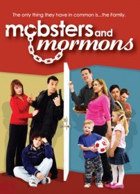 Гангстеры и Мормоны / Mobsters and Mormons (2005)