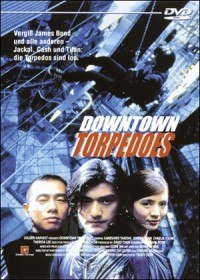 Городские торпеды / Downtown Torpedoes / San Tau Dip Ying (1997)
