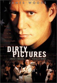 Грязные картинки / Dirty Pictures (2000)
