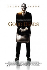 Хорошие поступки / Good Deeds (2012)