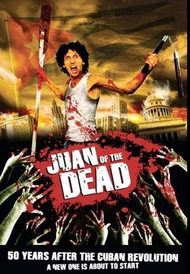 Хуан   истребитель кубинских зомби / Хуан против живых мертвецов / Juan de los Muertos