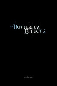Эффект бабочки 2 / The Butterfly Effect 2