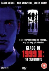 Класс 1999 года 2: Замена / Class of 1999 II: The Substitute (1994)