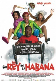 Король Гаваны / Un rey en La Habana (2005)