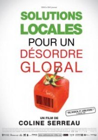 Локальное решение глобальных проблем / Solutions locales pour un désordre global (2010)