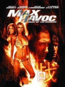 Макс разрушитель: проклятие нефритового дракона / Max Havoc: Curse Of The Dragon (2004)