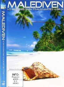 Мальдивы: Впечатления. Великолепные острова / Malediven: HD Impressionen Traumhafter Inseln (2010)