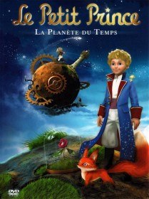 Маленький Принц на Планете Времени / Le Petit Prince   La Planete du Temps (2010)