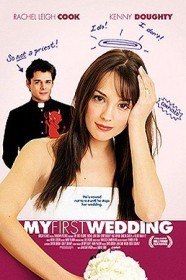 Моя первая свадьба / My First Wedding (2004)