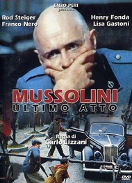 Муссолини: Последний акт / Mussolini: Ultimo atto