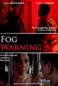 Надвигается туман / Fog Warning (2008)