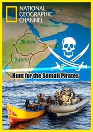Охота на сомалийских пиратов / Hunt for the Somali Pirates