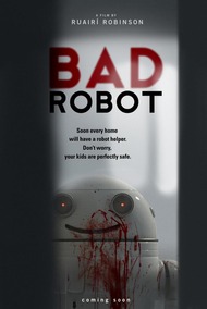 Плохой робот / Bad Robot