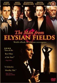 Побег с «Елисейских полей» / The Man from Elysian Fields (2001)