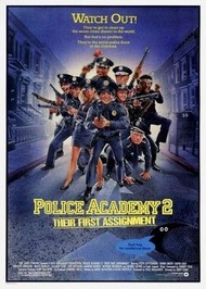 Полицейская академия 2: Их первое задание / Police Academy 2: Their First Assignment