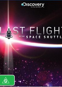 Последний полет шаттла / Last Flight of the Space Shuttle (2011)