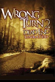 Поворот не туда 2: Тупик / Wrong Turn 2: Dead End