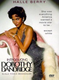 Познакомьтесь с Дороти Дендридж / Introducing Dorothy Dandridge (1999)