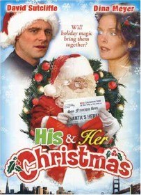 Праздник для двоих / His and Her Christmas (2005)