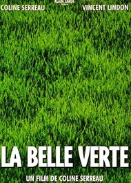 Прекрасная зелёная / La belle verte