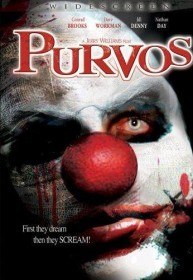 Пурвос   зловещий клоун / Purvos (2006)