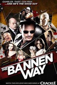 Путь Баннена / The Bannen Way