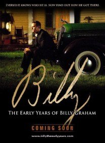 Ранние годы жизни Билли Грэма / Billy: The Early Years (2008)