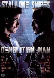 Разрушитель / Demolition Man