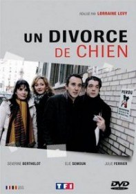 Развод по собачьи / Un divorce de chien (2010)
