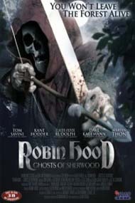 Робин Гуд: Призраки Шервуда / Robin Hood: Ghosts of Sherwood