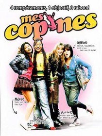 Секси гелз / Mes copines (2006)