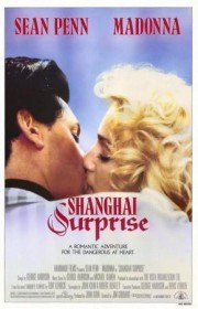 Шанхайский сюрприз / Shanghai Surprise (1986)