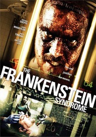Синдром Франкенштейна / The Frankenstein Syndrome