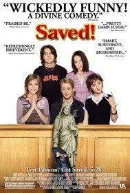 Спасенная / Saved! (2004)