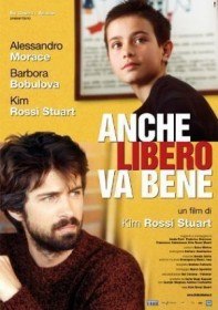 Свобода   тоже хорошо / Anche libero va bene (2006)