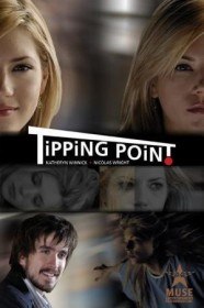 Точка перелома / Tipping Point (2007)