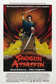 Убийца Сегуна / Shogun Assassin