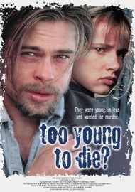 Умереть молодой / Too Young to Die?