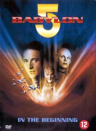Вавилон 5: В начале / Babylon 5: In The Begining