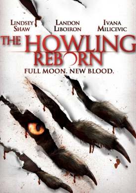 Вой: Перерождение / Howling: Reborn, The смотреть онлайн (2011)