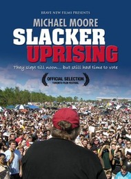 Восстание бездельников / Slacker Uprising